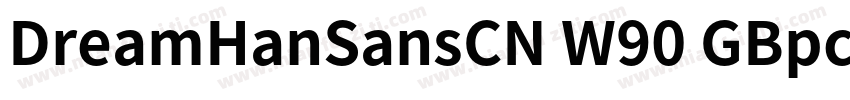 DreamHanSansCN W90 GBpc EUC H字体转换